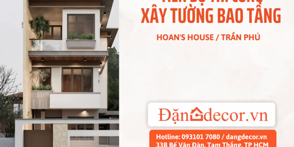 Tiến Độ Thi Công Hoan's House Trần Phú: Kỹ Thuật Xây Tường Bao Chuẩn Phẳng | Đặng Decor