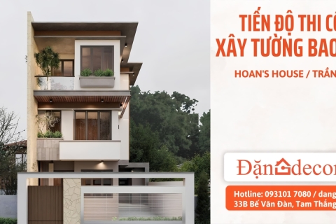 Tiến Độ Thi Công Hoan's House Trần Phú: Kỹ Thuật Xây Tường Bao Chuẩn Phẳng | Đặng Decor