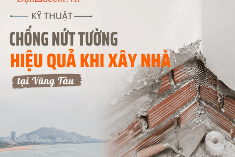 Kỹ thuật chống nứt tường hiệu quả khi xây nhà tại Vũng Tàu